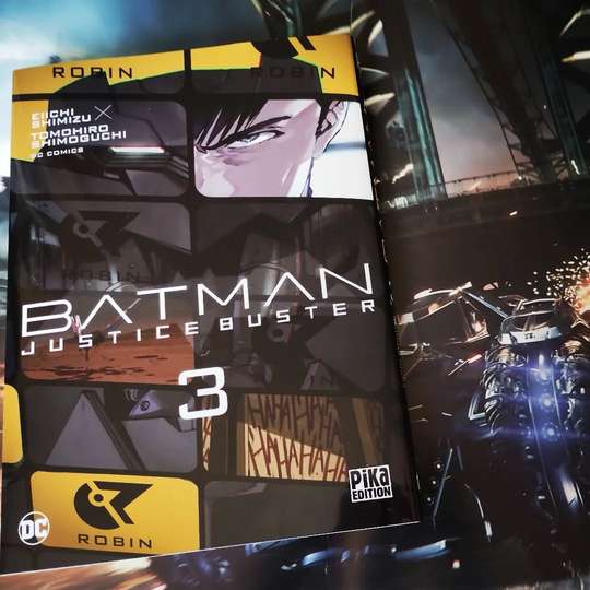 Batman Justice Buster, tome 3